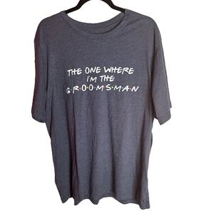 “The One Where I’m the Groomsman” Friends Style XL Mens Graphic Tee Gray White